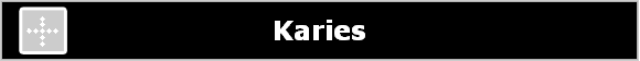 Karies